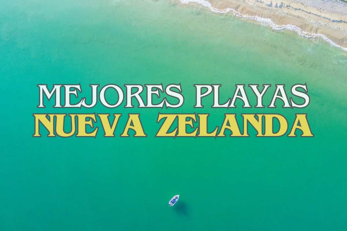 Las 10 mejores playas de Nueva Zelanda