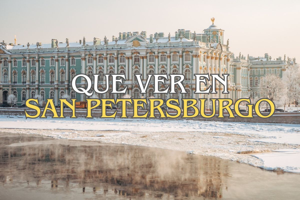 Que ver en San Petersburgo