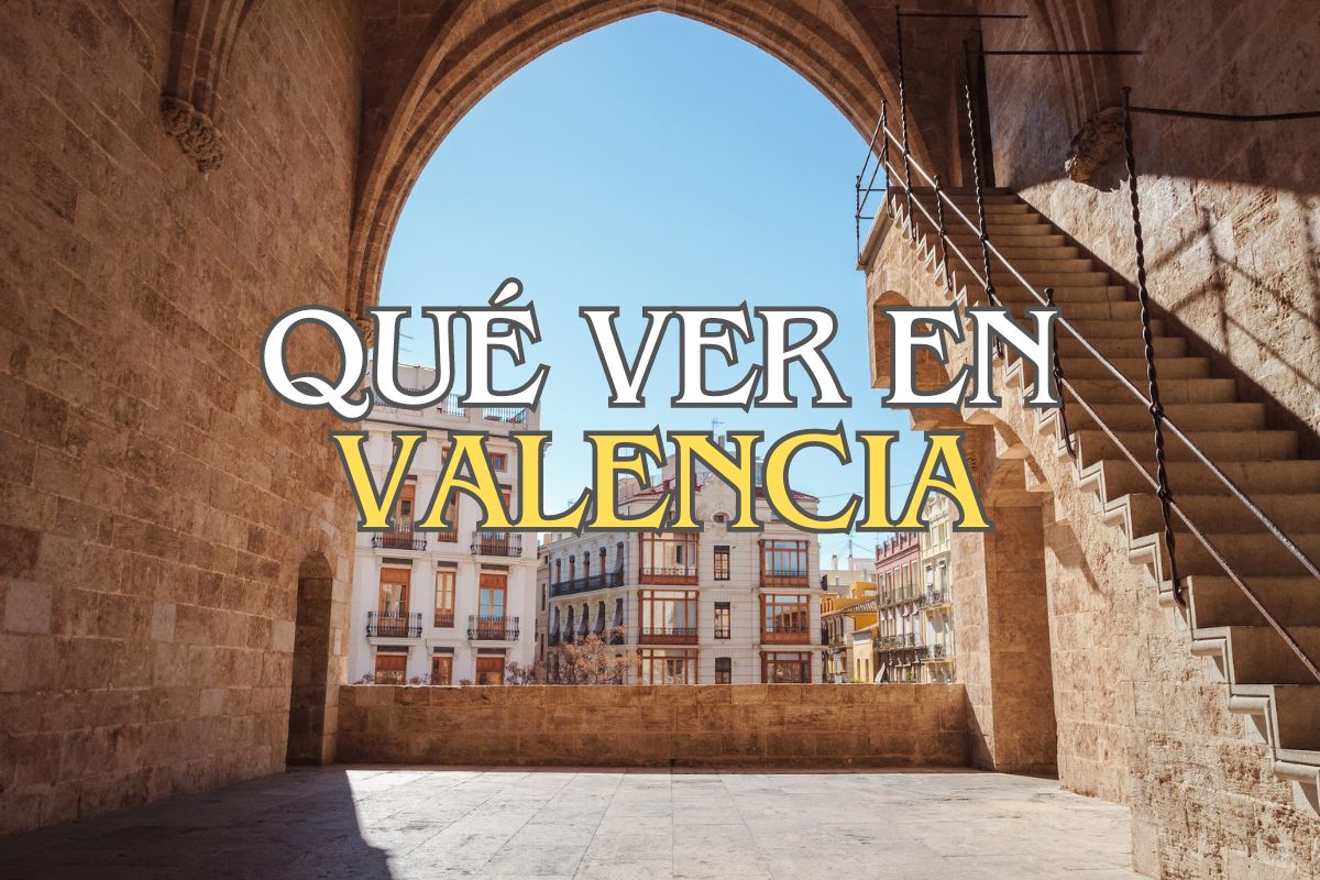 Que ver en Valencia
