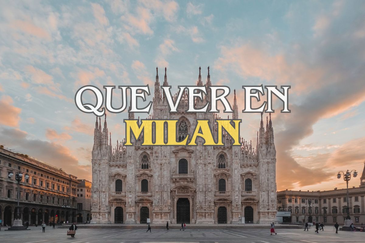Que ver en Milan