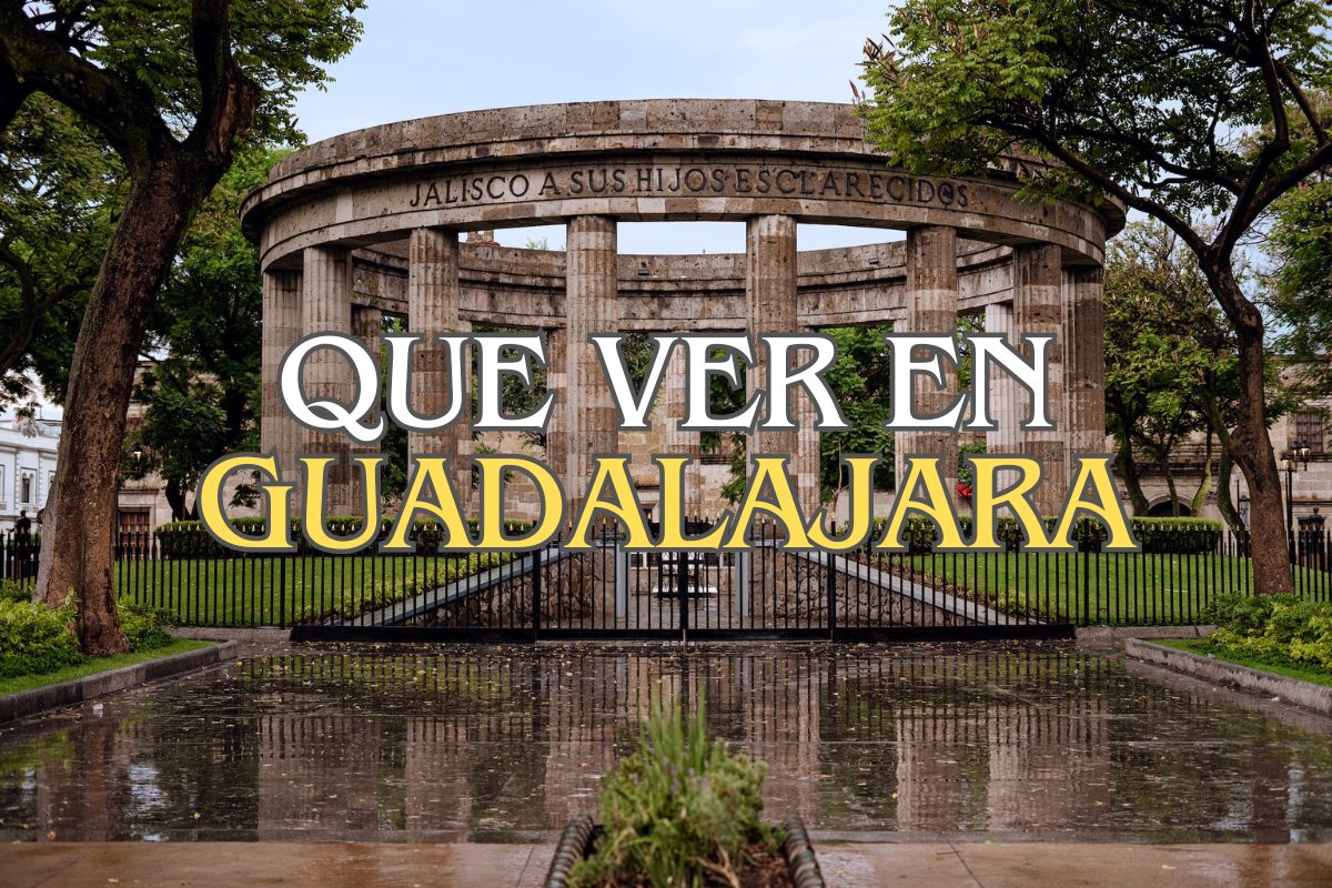 Que ver en Guadalajara