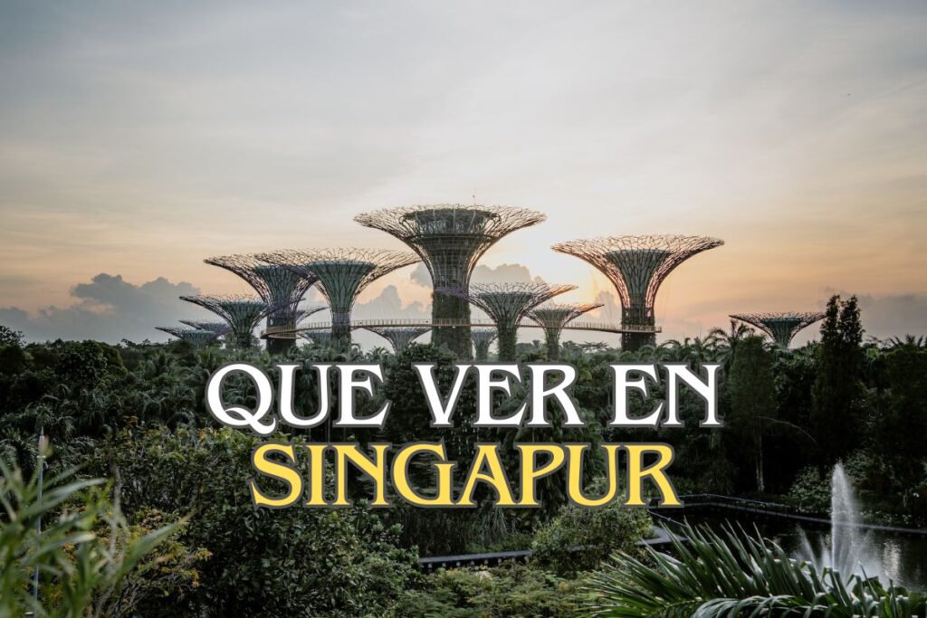 Singapur Que ver 