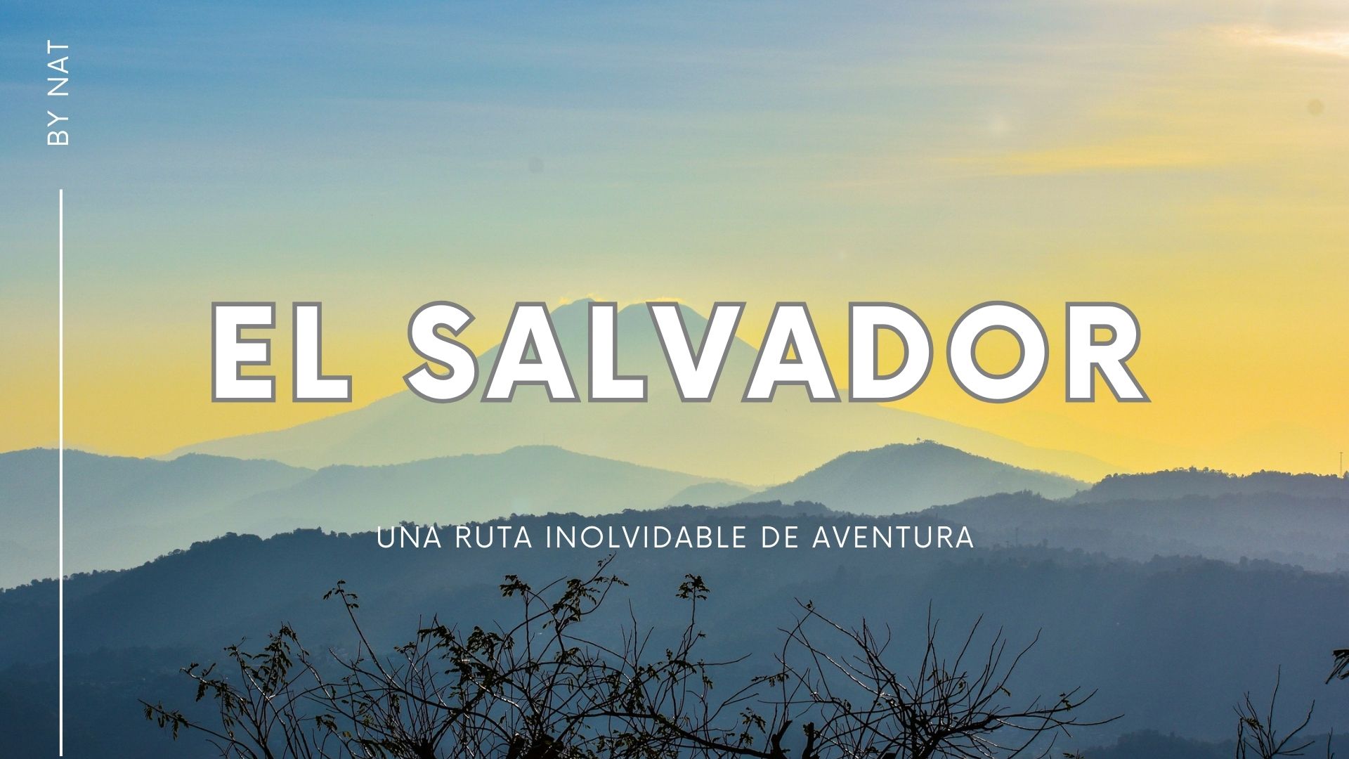 Ruta por el Salvador