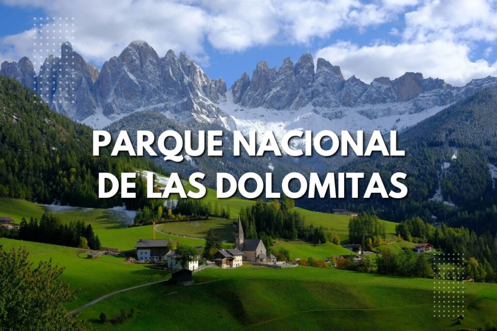 Parque Nacional de las Dolomitas