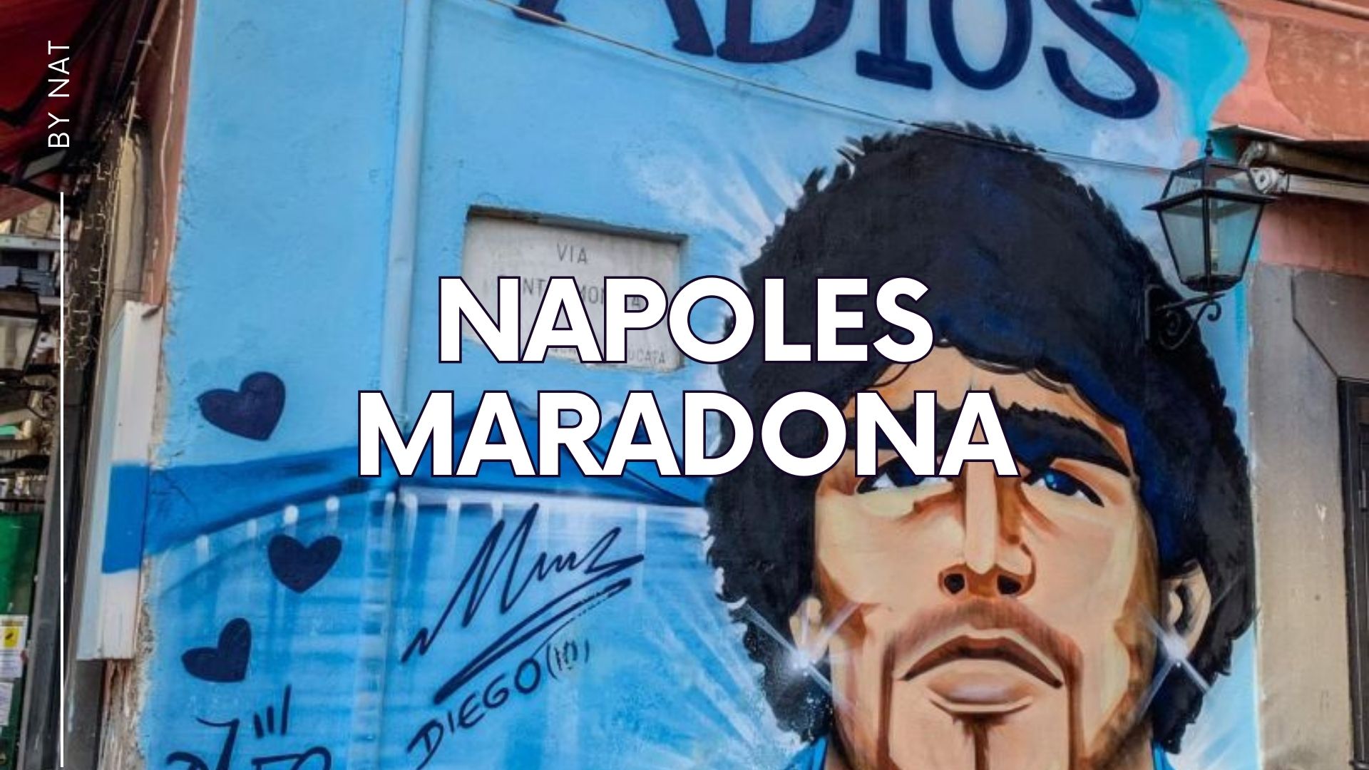 Napoles la Ciudad de Maradona