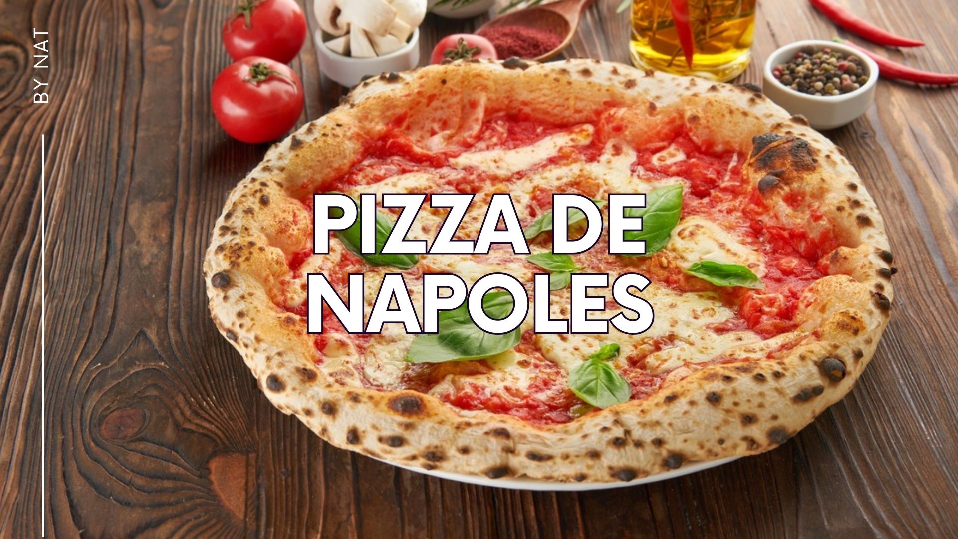 Nápoles: La ciudad de la pizza